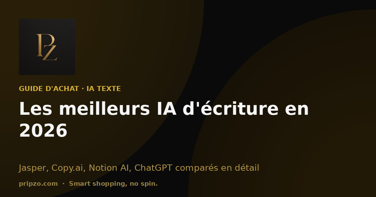 Meilleur IA texte 2026 : comparatif ChatGPT, Claude, Mistral, Gemini, Jasper